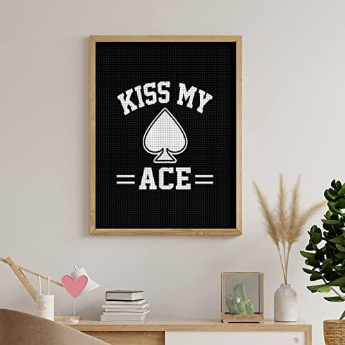 KISS MY ACE POKER DIAMOND CAINT KIT ART ART SICTS DIY целосна вежба Домашни додатоци Возрасни подароци за домашен wallиден декор