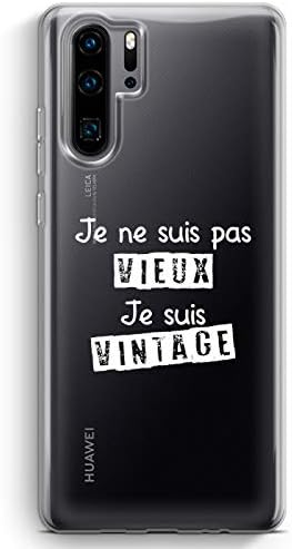 Зоко Случај За Huawei P30 Pro Je ne Suis Pas Vieux Je Suis Гроздобер-Меко Транспарентно Бело Мастило