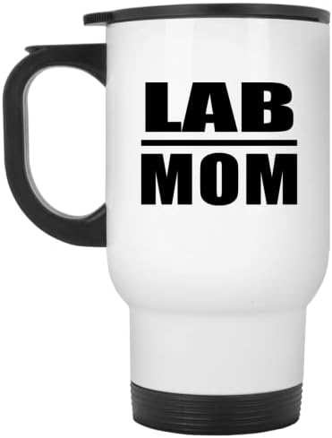 DesignSify Lab Mom, White White Travel Crug 14oz не'рѓосувачки челик изолиран Tumbler, подароци за роденденски годишнини Божиќ Божиќни татковци