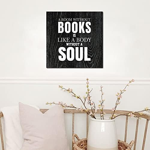 Дрвениот печатен знак на Толеи со велејќи просторија без книги е како тело без душа фарма куќа рустикален знак инспиративен