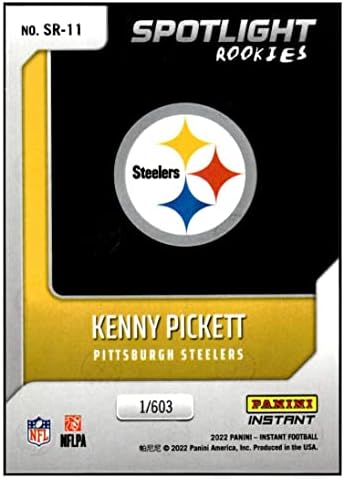 Kenny Pickett RC 2022 Panini Instant Spotlight Rookie /603BW11 NM+ -MT+ NFL Football Steelers