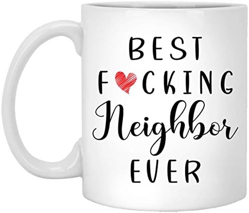 Смешни Сосед Кафе Кригла-Најдобар Сосед Некогаш Кригла-Сосед Кафе Кригла-Најдобар Neighbат Сосед Некогаш 11oz