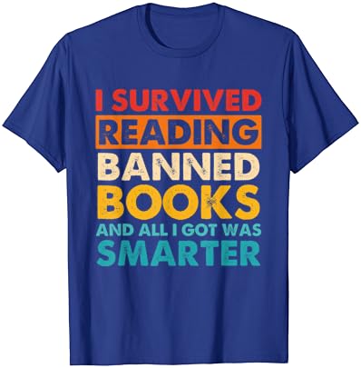 Преживеав Читајќи Забранети Книги И Се Што Добив Беше Попаметна Маица