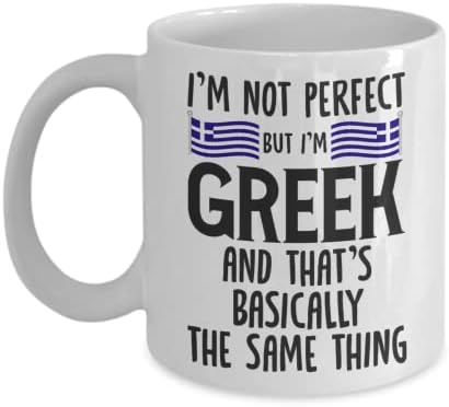Смешни Грчки Подарок | јас Не Сум Совршен, но јас сум Грчки Кафе Кригла / Подарок Идеја за Грчки Мажи &засилувач; Жени | Смешни Грчки Сопруг Сопруга Брат Сестра Колега