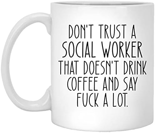 Subin Shop Не верувајте на социјален работник што не пие кафе и веле ебам многу смешна кригла кафе, подарок за социјален работник, кригла од социјален работник, чаша за м