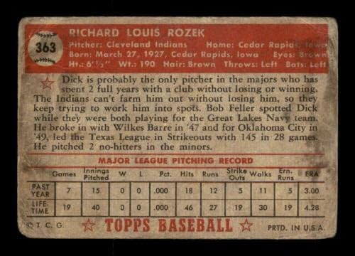 #363 Дик Розек - 1952 година Бејзбол картички на Топс оценети G - Бејзбол плоча со автограмирани гроздобер картички