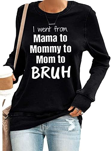 Отидов од мама мама мама Брух џемпер жени подарок за мајчиниот ден на вратот со долги ракави маици за печатење врвот на врвот