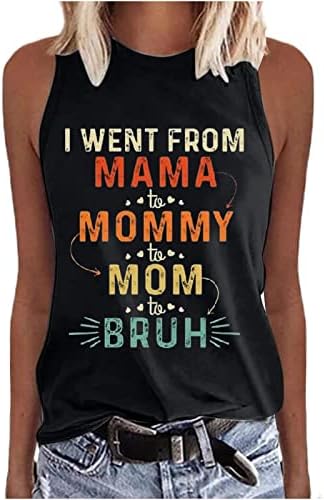Отидов од мама до мама до мама Брух резервоарот врвови жени смешни графички маици за маица за мајка за мајка
