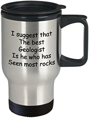 Геолог Кафе Патување Кригла Најдобра Смешна Уникатна Геолошка Чаша Чај Совршена Идеја За Мажи Жени предлагам дека најдобриот геолог е оној кој ги видел повеќето к?