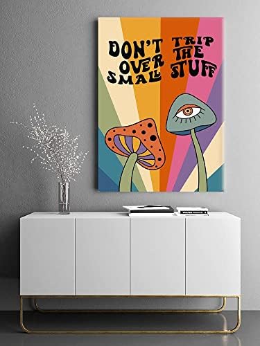 Постер за печурки „Не патувајте преку малите работи“ Инспиративни цитати Постери за собата Естетска кул wallидна уметност 70 -ти естетски трендовски жлеб печатење wa