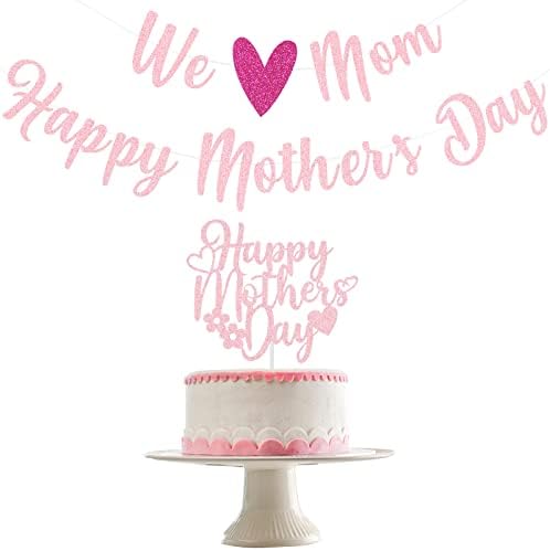 Розова Сјај Ние Сакаме Мајка Среќен Мајки Ден Банер И Среќен Денот На Мајката Торта Топер, Среќен Мајки Ден Банер Украси За Денот На Мајката
